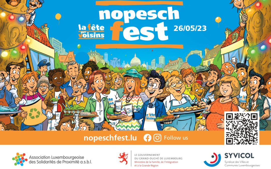 Nopeschfest – La fête des voisins