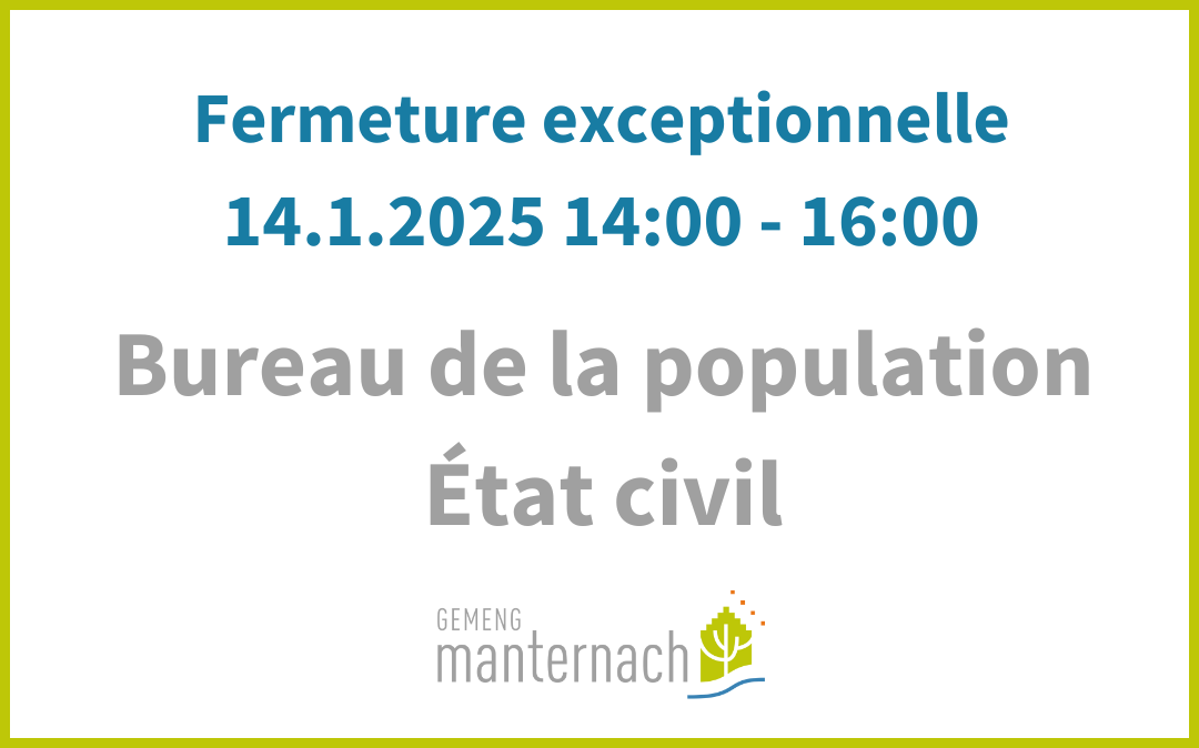 Fermeture exeptionnelle 14.1.2025 14h-16h