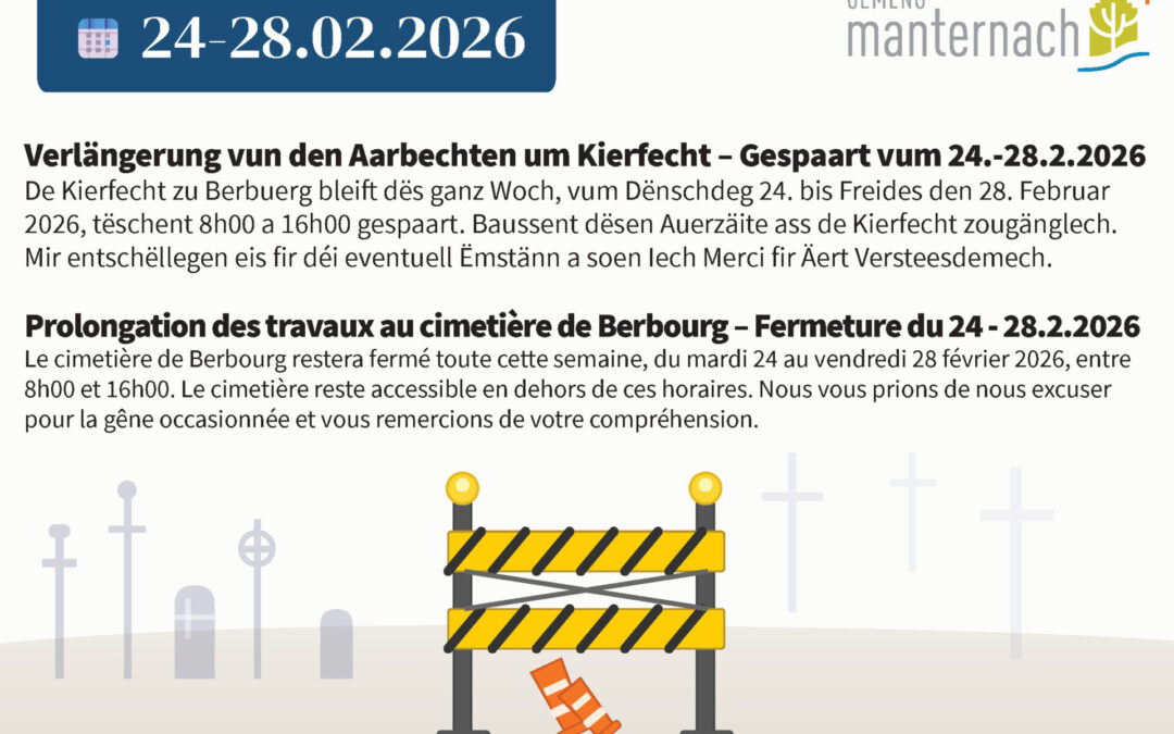 Verlängerung – Aarbechten um Kierfecht zu Berbuerg